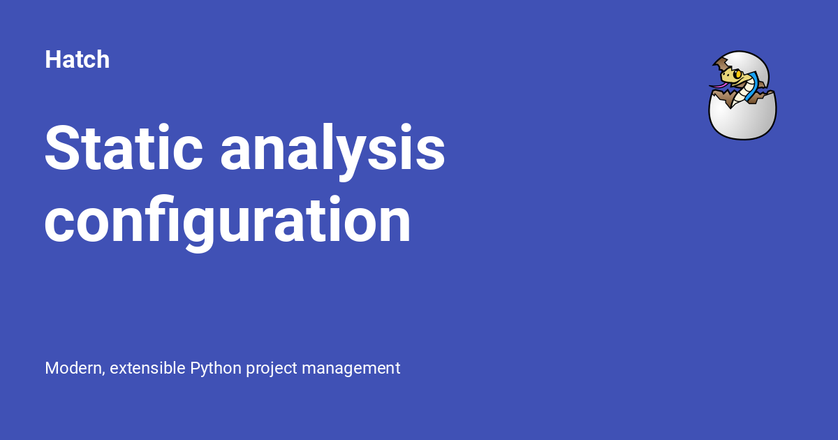 Static analysis configuration - Hatch
