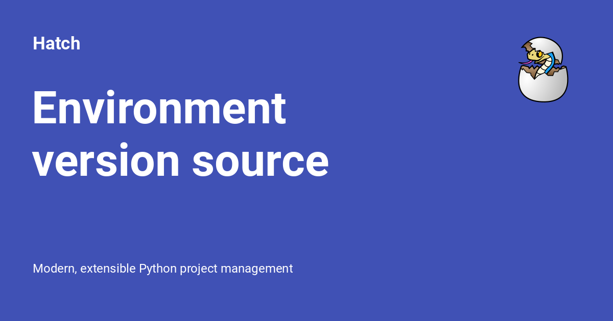 Environment version source - Hatch