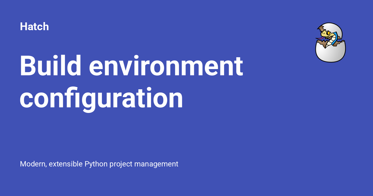 Build environment configuration - Hatch