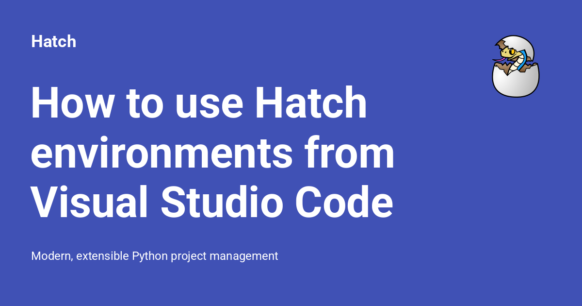 How to use Hatch environments from Visual Studio Code - Hatch