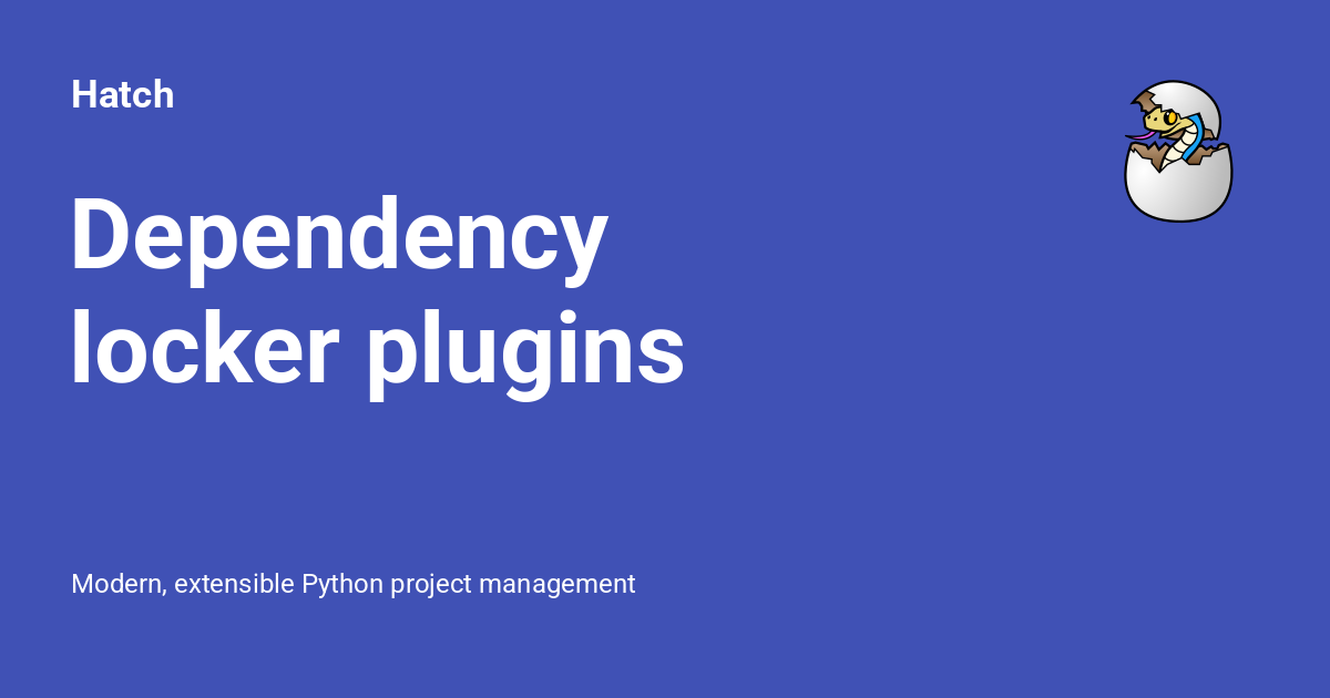 Dependency locker plugins - Hatch